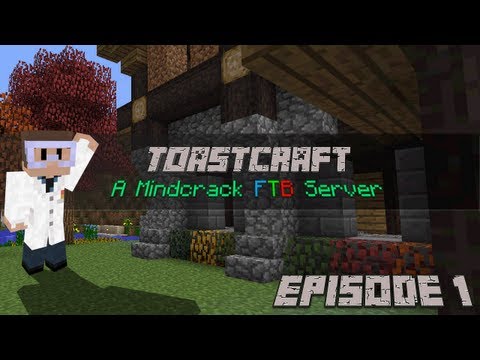 MrKhaern Plays ToastCraft  S1E1: Into the Twilight.