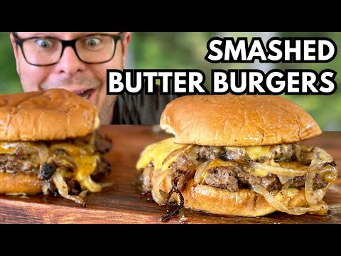 Smashed Butter Burgers