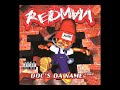 Redman feat. Busta Rhymes - Da Goodness (HQ Explicit version)