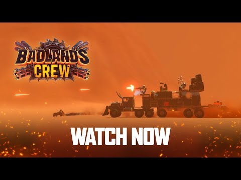 Badlands Crew | Announcement Trailer | COMING TO PC 2024