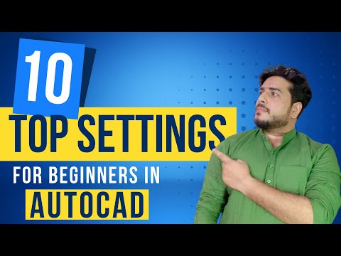 Top 10 Settings for Beginners in Autocad | AutoCAD Tricks Tips