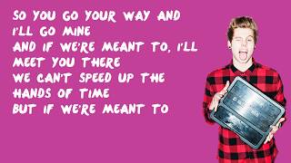 Meet You There - 5 Seconds of Summer (Lyrics)