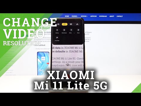 How to Change Video Resolution on XIAOMI Mi 11 Lite 5G – Video Resolution