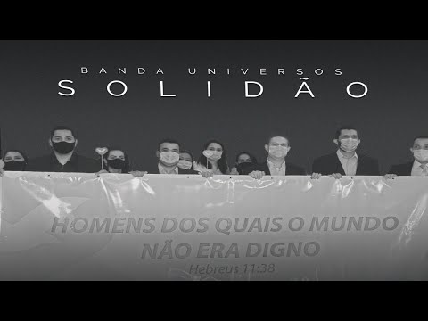 Solidão - Banda Universos