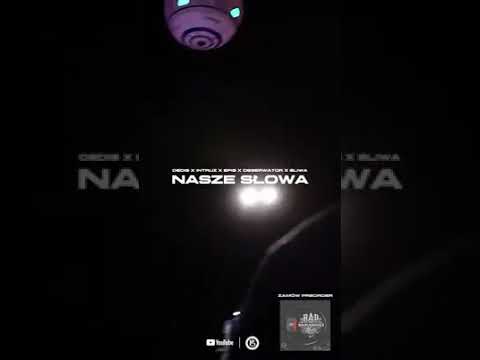 EPIS X INTRUZ X DEDIS X OBSERWATOR X ŚLIWA - "Nasze Słowa" (Trailer/Intruz)