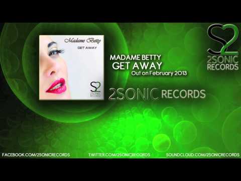Madame Betty - Get Away (PlastikMarket Remix)