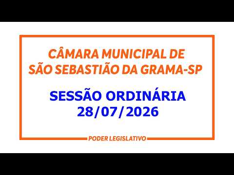 SESSÃO ORDINÁRIA 28/07/26