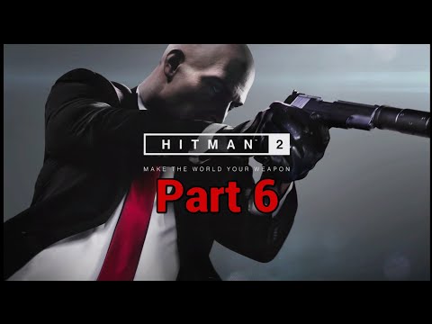 Hitman 2 - Walkthrough Part 6 | Jorge & Andrea (PS5)