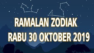 Ramalan Zodiak Rabu 30 Oktober 2019