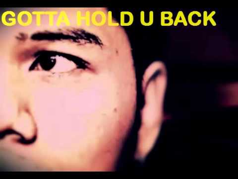 Ron_Ji - Gotta Hold U Back (Universal Music Ind)