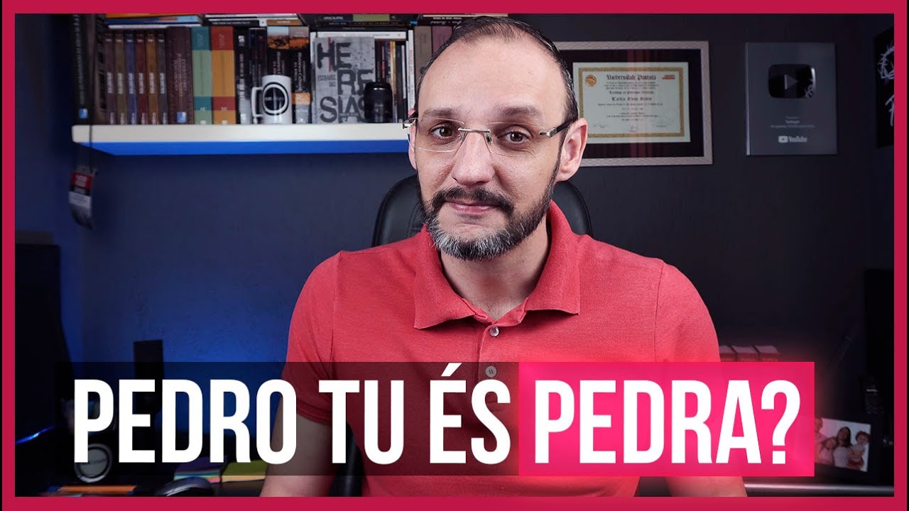 PEDRO TU ÉS PEDRA?