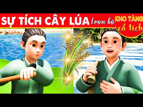 TRUYỆN CÂY LÚA