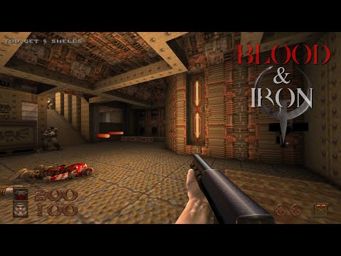Quake Enhanced + Blood & Iron V1.01| Squire of Time - Map01: Computer Disaster [Hard 100%]