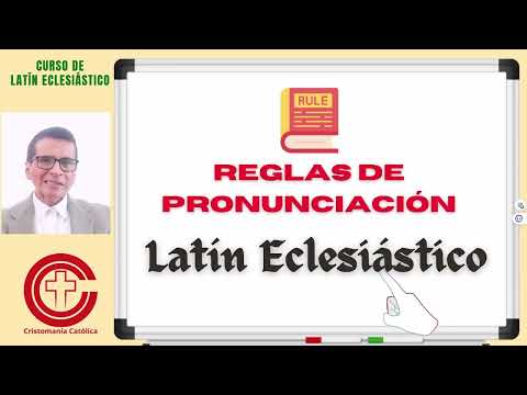 Rules of pronunciation of Ecclesiastical Latin - Course of Ecclesiastical Latin