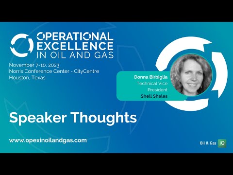 Event Preview: Technical Vice President, Shell Shales, on Practical Lessons For Driving OpEx