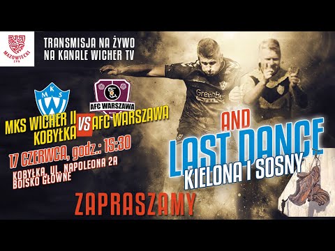 MKS Wicher II Kobyłka 🆚KS AFC Warszawa (Transmisja LIVE)