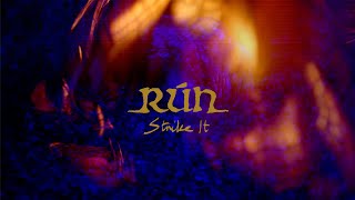 Rún – Strike It