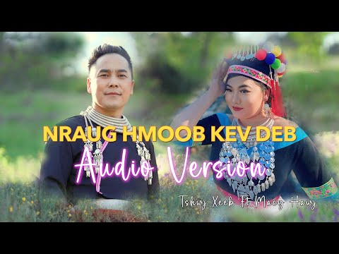 "Nraug Hmoob Kev Deb" Tshwj Xeeb Ft Macy Hawj ( Nkauj Tawm Tshiab 2025 )