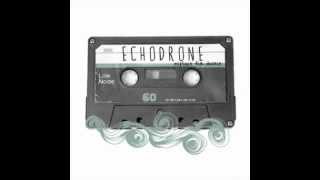Echodrone - Are &#39;Friends&#39; Electric?