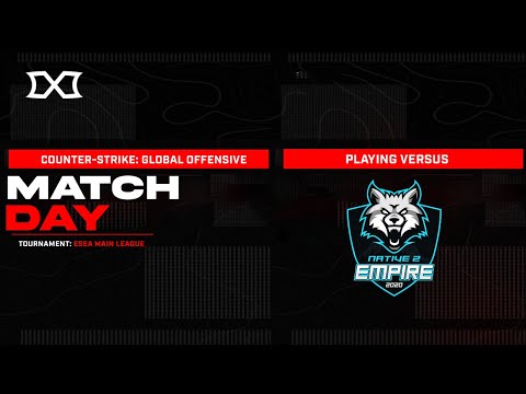 INFINITE vs Native 2 Empire -  ESEA MAIN 10.500$ Prize Pool