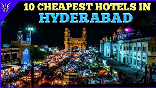 Hyderabad Hotels | 10 Cheapest hotels in Hyderabad | Hotels near Rajiv Gandhi In