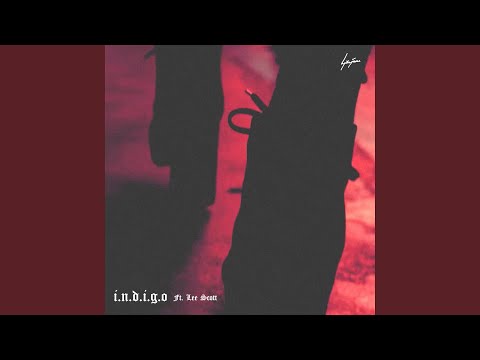 Indigo (feat. Lee Scott)