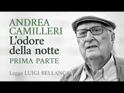 Camilleri - L'odore della notte - 01 - Prima parte di sedici