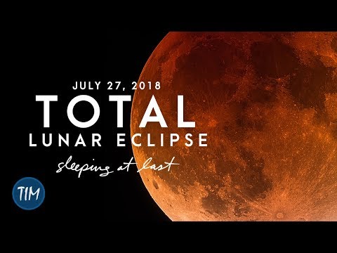 Video thumbnail for July 27, 2018: Total Lunar Eclipse - Single