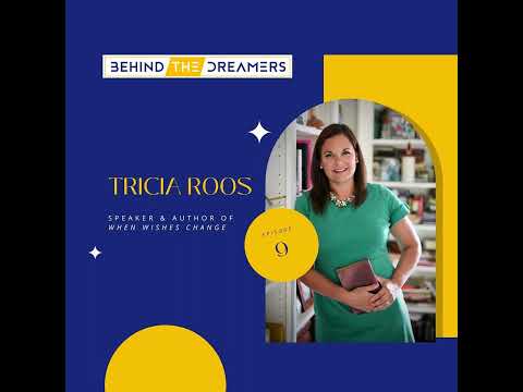 Tricia Roos: Speaker and Author of When Wishes Change