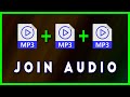 How to Join / Merge multiple audio files into one (2022)