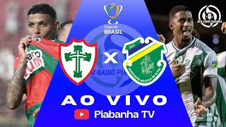 PORTUGUESA X ALTOS - AO VIVO E DE GRAÇA - COPA DO BRASIL - 26/02/2026