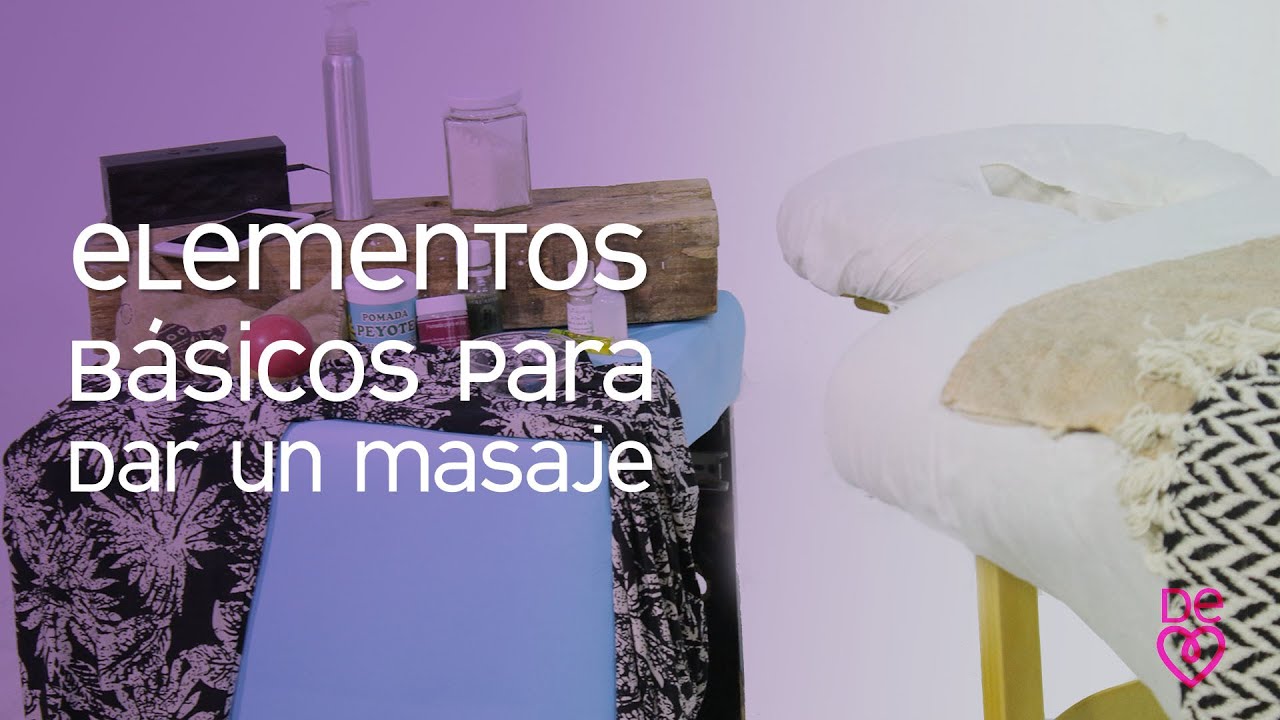 Watch Elementos básicos para dar un buen masaje | Maryan Rojas Now Elementos básicos para dar un buen masaje | Maryan Rojas