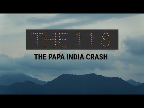 The 118 - The Papa India Crash | Full Documentary