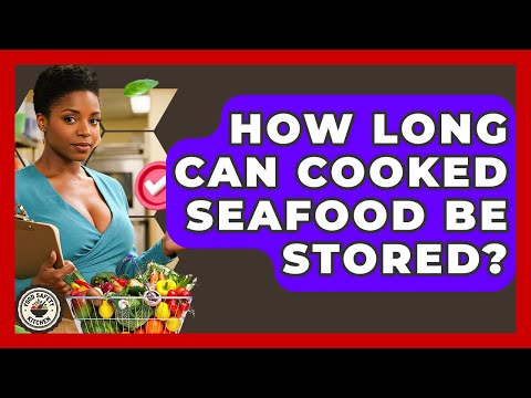 How Long Can Cooked Seafood Be Stored? - Food Safety Kitchen
