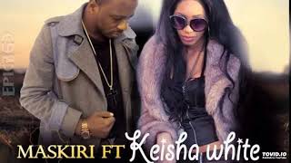 MASKIRI Ft Keisha White - Africa (Audio)