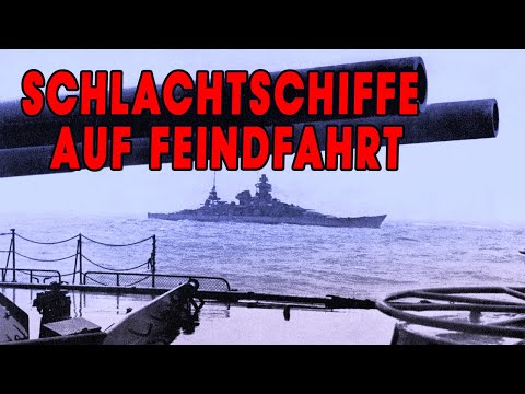 Schlachtschiffe auf Feindfahrt [Originalaufnahmen SCHARNHORST, GNEISENAU | Komplette-Dokumentation]