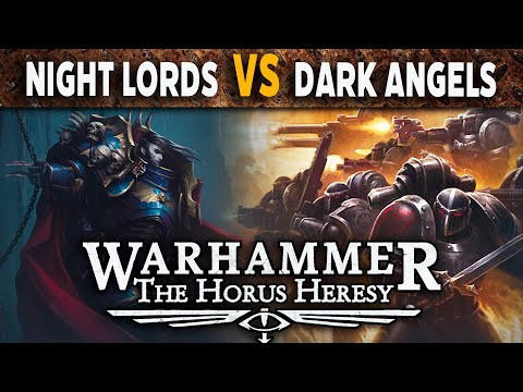 Night Lords vs Dark Angels - Warhammer Horus Heresy 3rd Edition Battle Report