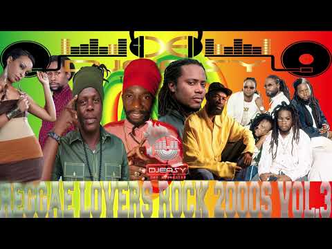 Reggae Lovers Rock Best Of 2000s Vol 3 Sizzla,Pressure,Alaine,Morgan Heritage,Jah Cure,Beres Hammond
