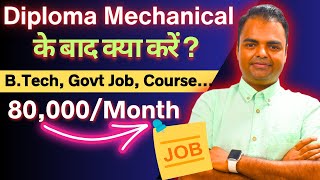 What After Diploma Mechanical Engineering, BTech Admission, Govt Jobs, Short Term Course #mechanical