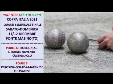 Bocce : Programma Quarti - Semifinali - Finale 11/12 Dicembre Coppa Italia 2021 - Ponte Masino (TO)