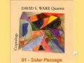 David S. Ware Quartet - Solar Passage