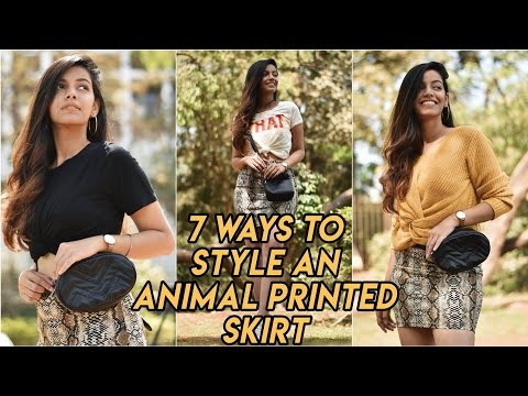 How to wear/style 1 animal printed skirt in 7 different easy & wearable ways