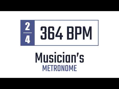 364 BPM - 2/4 - Metronome