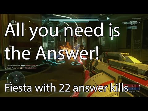 All you need is the Answer - 33 kills in Super fiesta