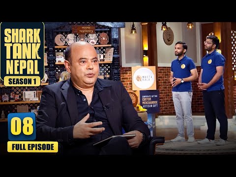 Shark Tank Nepal Season 1 | Full Episode 8 | New Show