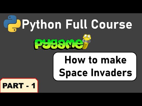 Python Pygame Full Course - Part 1 | Easy, Simple Beginner Pygame Tutorials | Space Invaders