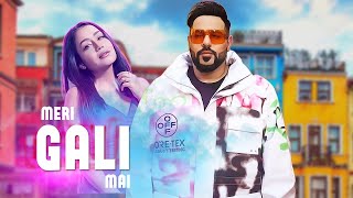 [ Song ] Aja Meri Gali - Neha Kakkar | Badshah | Bollywood Type Beat | 2020