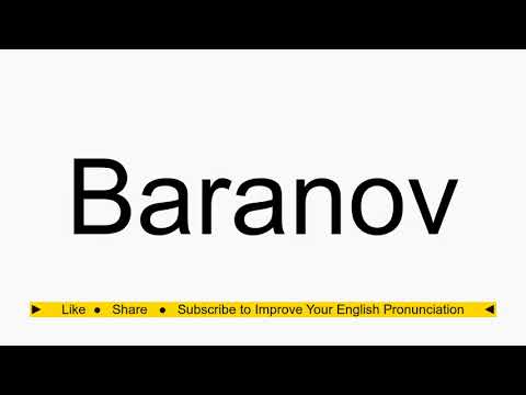 How to pronounce Baranov