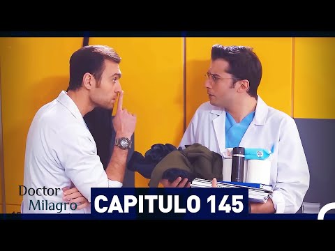 Doctor Milagro Capítulo 145 (Espanol Doblado)
