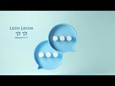 Parsing the Portion - Lech Lecha